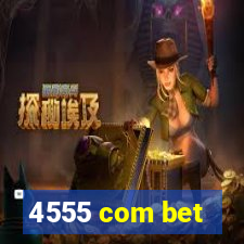 4555 com bet